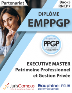 Executive Master Patrimoine Professionnel et Gestion Privée