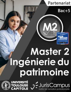 Master (M2) mention Droit du Patrimoine Parcours type Ingénierie du Patrimoine - Diagnostic et stratégies patrimoniales