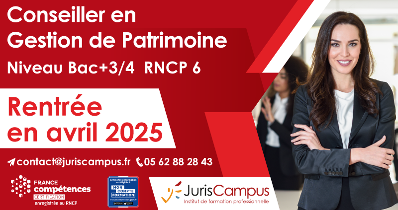 Devenez Conseiller en Gestion de Patrimoine avec JurisCampus !